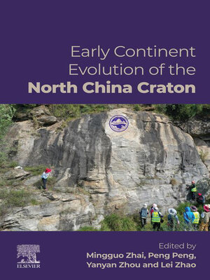 cover image of Early Continent Evolution of the North China Craton